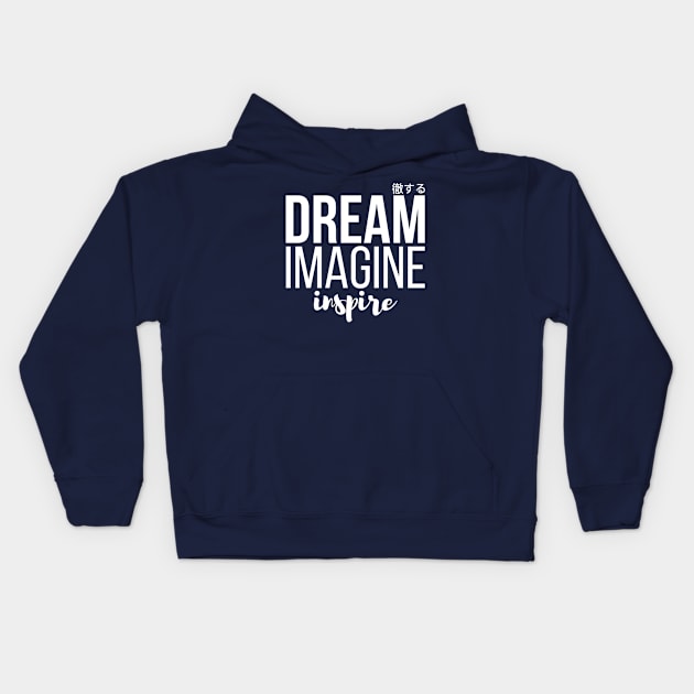 INSPIRE! Kids Hoodie by Imajinfactory